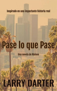 Title: Pase lo que Pase, Author: Larry Darter