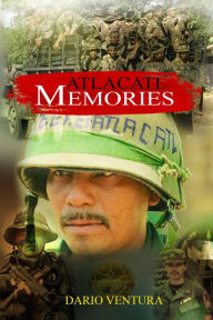 Title: Atlacatl Memories (There is not anything to translate., #1), Author: Dario Ventura