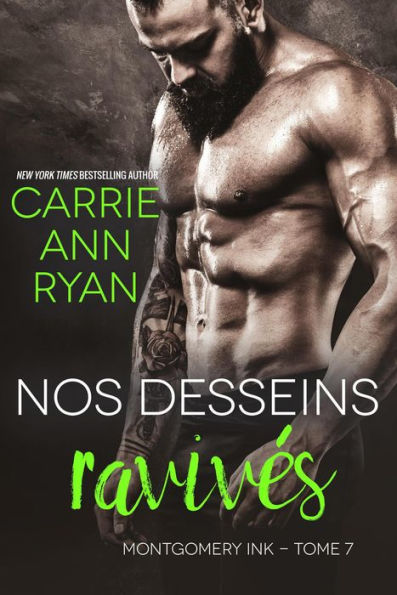 Nos desseins ravivés (Montgomery Ink, #7)