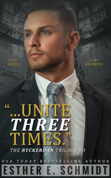 Unite Three Times (The Ryckerdan Trilogy #3)