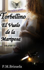 Torbellino: El Vuelo de la Mariposa