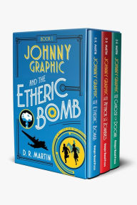 Title: Johnny Graphic Adventures Box Set: The Complete Trilogy, Author: D. R. Martin