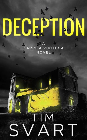Deception (Karre & Viktoria Crime Novels, #2)