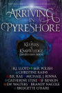 Arriving in Pyreshore (The Keepers of Knowledge, #0.5)