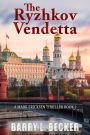 The Ryzhkov Vendetta (A Mark Ericksen Thriller Book 2)