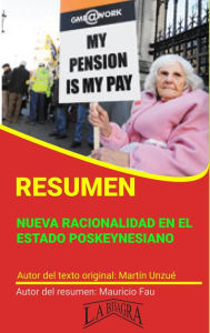 Title: Resumen de Nueva Racionalidad en el Estado Poskeynesiano (RESÚMENES UNIVERSITARIOS), Author: MAURICIO ENRIQUE FAU