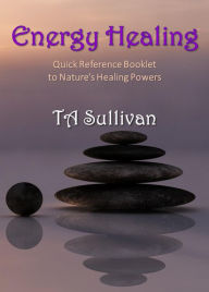 Title: Energy Healing, Author: TA Sullivan