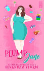 Plump Jane (Plump Playwright, #1)