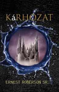 Title: Kárhozat, Author: Ernest Roberson