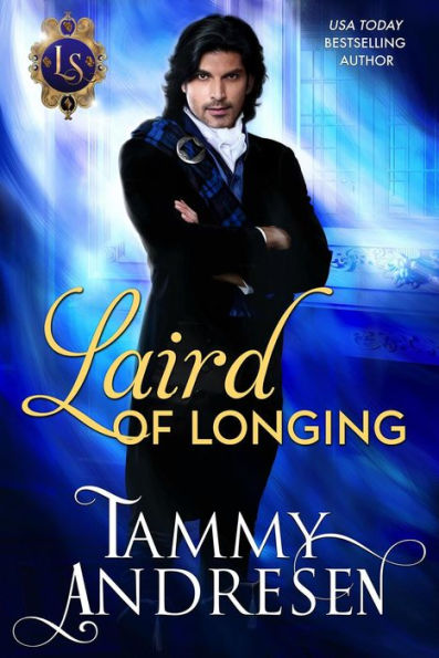 Laird of Longing (Lords of Scandal, #15)