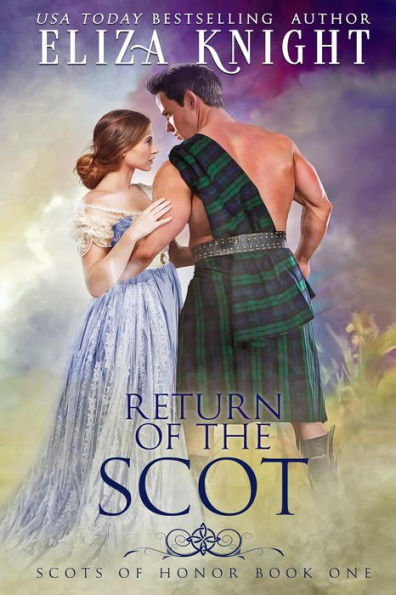 Return of the Scot (Scots of Honor, #1)