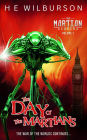 The Day Of The Martians (The Martian Diaries, #1)