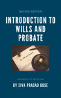 Introduction to Wills and Probate