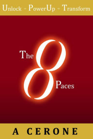 Title: The 8 Paces, Author: A Cerone