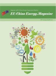 Title: EU-China Energy Magazine 2021 Spring Double Issue, Author: EU-China Energy Cooperation Platform Project