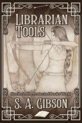 Librarian Tools: Stories in the Protected Books World