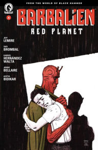 Title: Barbalien: Red Planet #4, Author: Jeff Lemire