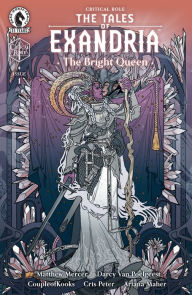 Title: Critical Role: The Tales of Exandria - The Bright Queen #1, Author: Darcy Van Poelgeest