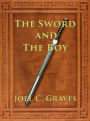 The Sword and the Boy (The Sword of Anatolia, #1)
