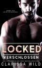 Locked: Verschlossen (Dark Romance)