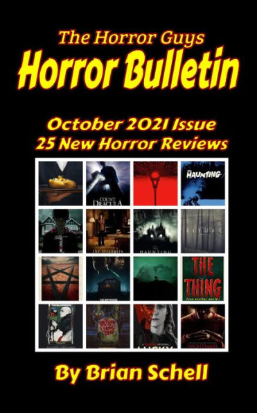 Horror Bulletin Monthly October 2021 (Horror Bulletin Monthly Issues, #1)