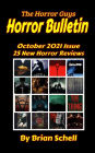 Horror Bulletin Monthly October 2021 (Horror Bulletin Monthly Issues, #1)
