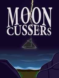 Title: Mooncussers, Author: JB Lawrence