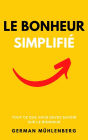 Le bonheur simplifié