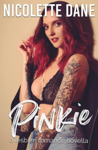 Title: Pinkie: A Lesbian Romance Novella, Author: Nicolette Dane