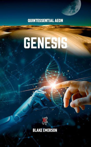 Genesis (Quintessential Aeon, #1)
