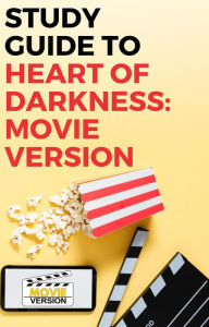 Title: Heart of Darkness: Movie Version, Author: Gigi Mack
