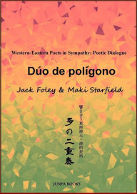 Title: Dúo de polígono (Edición Kindle), Author: Maki Starfield