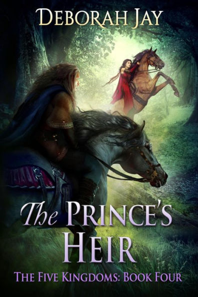 The Prince's Heir (The Five Kingdoms, #4)