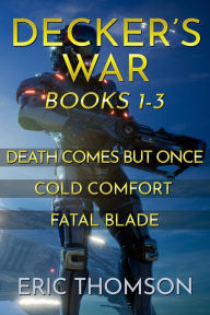 Title: Decker's War: Books 1-3 (Commonwealth and Empire), Author: Eric Thomson