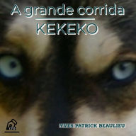 Title: A grande corrida, Author: Yves Patrick Beaulieu