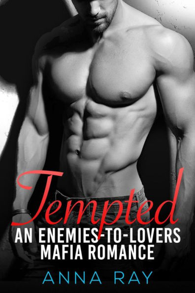 Tempted: An Enemies-to-Lovers Mafia Romance (Mafia Sinners, #1)