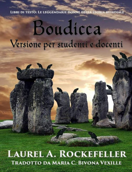 Boudicca (Libri di testo: Le leggendarie donne della storia mondiale, #1)