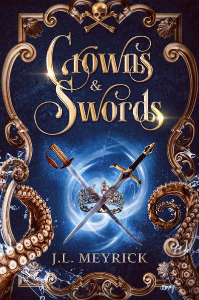 Crowns and Swords (Royalty & Romance, #1)