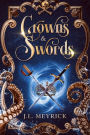 Crowns and Swords (Royalty & Romance, #1)