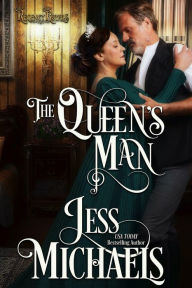 Title: The Queen's Man (Regency Royals, #5), Author: Jess Michaels