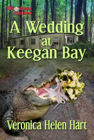 Title: A Wedding at Keegan Bay (A Blenders Mystery, #5), Author: Veronica Helen Hart