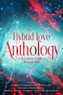 Hybrid Love Anthology Collection: A Kristen Collins Box Set