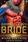 Barbarian King's Bride: Supernova Escapes