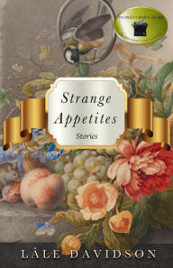 Title: Strange Appetites, Author: Lâle Davidson