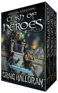 Title: Clash of Heroes Special Edition: Books 1, 2, 3 the Complete series, Author: Craig Halloran