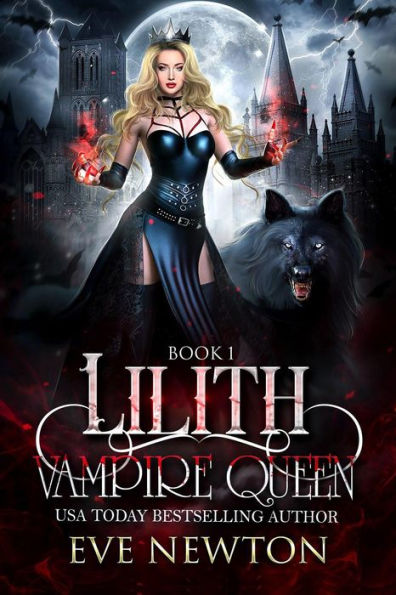 Lilith (Vampire Queen, #1)