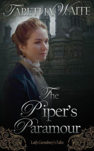 Title: The Piper's Paramour, Author: Tabetha Waite