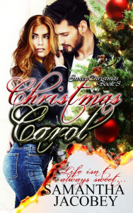 Christmas Carol (Sweet Christmas Series, #3)
