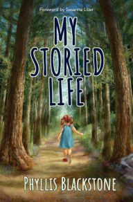 Title: My Storied Life, Author: Phyllis Blackstone