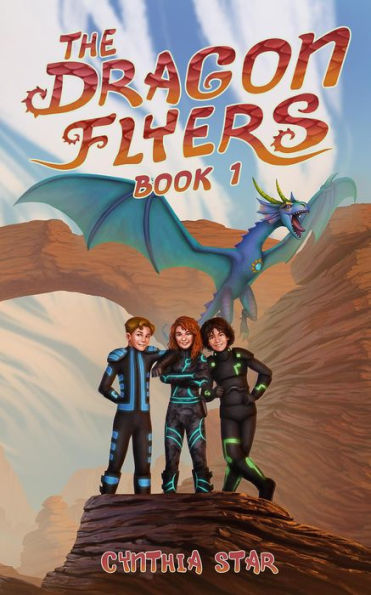 The Dragon Flyers - Book One